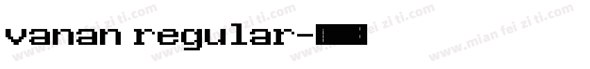 vanan regular字体转换